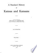 A Standard History of Kansas and Kansans